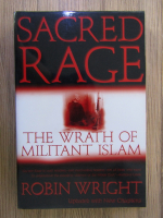 Anticariat: Robin Wright - Sacred rage. The wrath of militant islam
