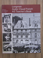 Anticariat: S. Moore - Audio-visual french A3. Teacher's book