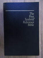 The First Scofield Reference Bible