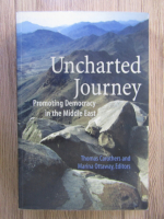 Anticariat: Thomas Carothers - Uncharted journey