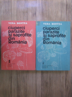 Vera Bontea - Ciuperci parazite si saprofite din Romania (2 volume)