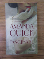 Anticariat: Amanda Quick - Fascinatie