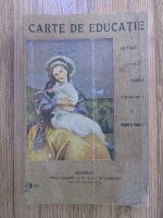 Angela Holban de Coressy - Carte de educatie. Lectura pentru familii