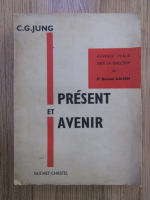 Anticariat: C.G. Jung - Present et avenir