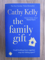 Anticariat: Cathy Kelly - The family gift