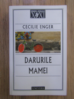 Cecilie Enger - Darurile mamei