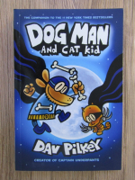 Anticariat: Dav Pilkey - Dog Man and cat kid