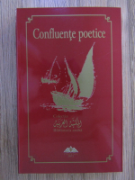 Anticariat: Dumitru Chican - Confluente poetice. Selectie de versuri din lirica kuweitiana contemporana (editie bilingva)