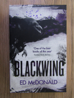 Anticariat: Ed McDonald - Blackwing