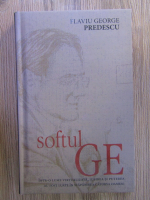 Flaviu George Predescu - Softul GE