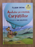 Florin Bican - Apolodor pe crestele Carpatilor