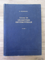 Anticariat: G. Vranceanu - Lecons de geometrie differentielle (volumul 1)