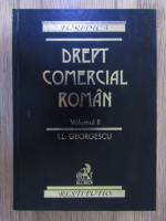 Anticariat: I. L. Georgescu - Drept comercial roman (volumul 2)