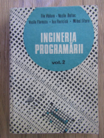 Anticariat: Ilie Vaduva - Ingineria programarii (volumul 2)