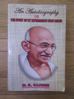 Anticariat: M K Gandhi - An Autobiography or the story of my experiments with truth