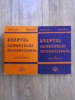 Anticariat: Mircea Costin, Sergiu Deleanu - Dreptul comertului international (2 volume)