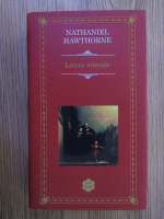 Anticariat: Nathaniel Hawthorne - Litera stacojie