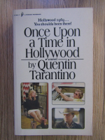 Quentin Tarantino - Once upon a time in Hollywood