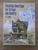 Anticariat: S. B. Reed - Victorian dwellings for village and country