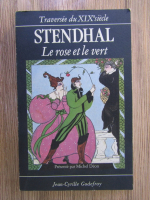 Anticariat: Stendhal - Le rose et le vert