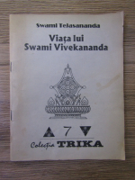 Anticariat: Swami Tejasananda - Viata lui Swami Vivekananda (volumul 7)