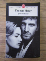 Anticariat: Thomas Hardy - Jude l'obscur