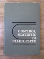 V. Panaite, R. Munteanu - Control statistic si fiabilitate