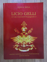 Aldo A. Mola - Licio Gelli si Loja masonica Propaganda 2