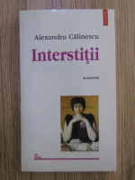 Alexandru Calinescu - Interstitii