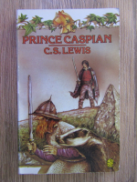 Anticariat: C. S. Lewis - Prince Caspian