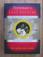 Anticariat: David Goodstein - Feynman's lost lecture. The motion of planets arount the sun