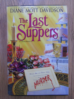 Anticariat: Diane Mott Davidson - The last suppers
