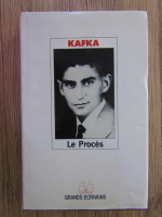 Anticariat: Franz Kafka - Le Proces
