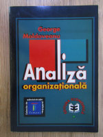 Anticariat: George Moldoveanu - Analiza organizationala