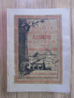 Istoria Marelui Imparat Alexandru Macedon