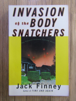 Jack Finney - Invasion of the body snitchers