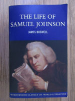 Anticariat: James Boswell - The life of Samuel Johnson