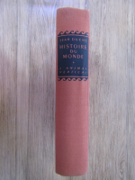 Jean Duche - Histoire du monde (volumul 1)