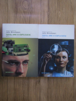 John Brockman - Totul are o explicatie (2 volume)