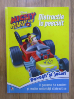 Anticariat: Mickey si pilotii de curse. Distractie la pescuit