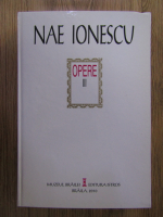 Nae Ionescu - Opere, volumul 3. Cursuri de logica