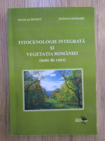 Anticariat: Nicolae Donita - Fitocenologie integrata si vegetatia Romaniei (note de curs)