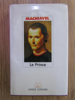 Anticariat: Nicolas Machiavel - Le Prince