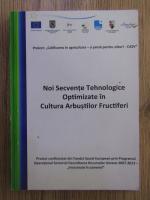 Noi secvente tehnologice optimizate in cultura arbustilor fructiferi