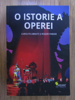 O istorie a operei