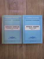 Otlacan Petru - Matematici superioare. Culegere de probleme (2 volume)