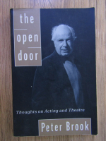 Anticariat: Peter Brook - The open door