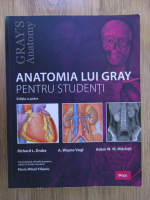 Richard L. Drake - Anatomia lui Gray pentru studenti