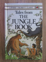 Rudyard Kipling - Tales from The jungle book