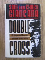 Sam Giancana, Chuck Giancana - Double cross